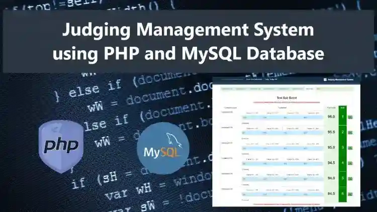 Judging Management System using PHP and MySQL Free Source Code