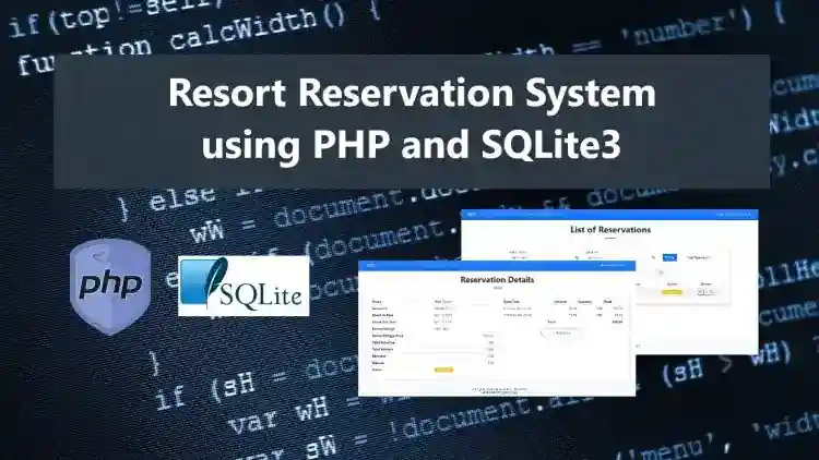 Resort Reservation System in PHP and SQLite3 Source Code Free Download