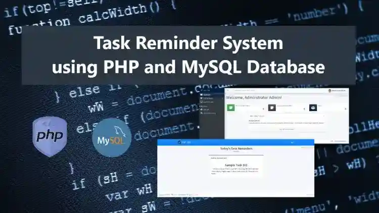 Task Reminder System in PHP and MySQL Source Code Free Download